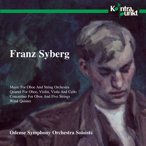 Syberg/ Moller/ Odense Symphony - Works for Oboe