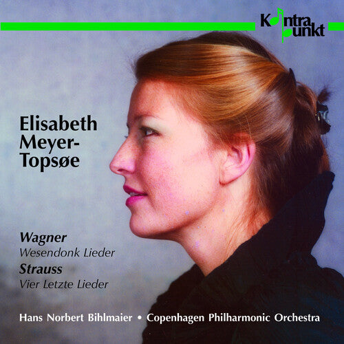 Wagner/ Meyer-Topsoe - Wesendonk Lieder