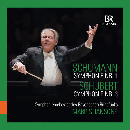 Schubert/ Jansons - Symphony 1 / Symphony 3