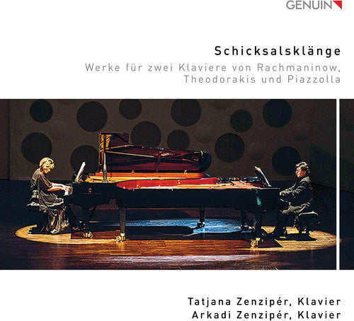 Piazzolla/ Zenziper - Schicksalsklange