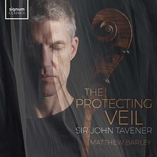 Tavener/ Barley/ Singh - Protecting Veil