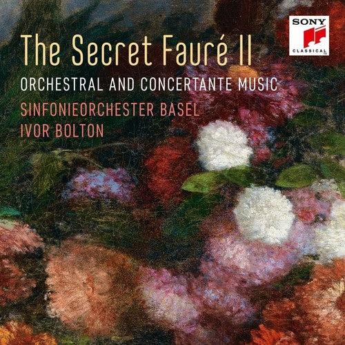Sinfonieorchester Basel - Secret Faure II