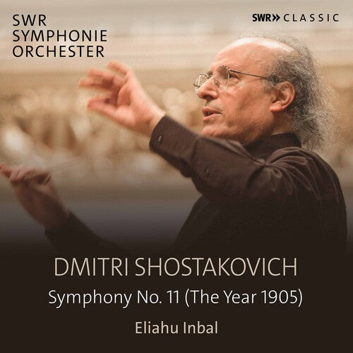 Shostakovich/ Swr Symphonieorchester/ Inbal - Symphony 11