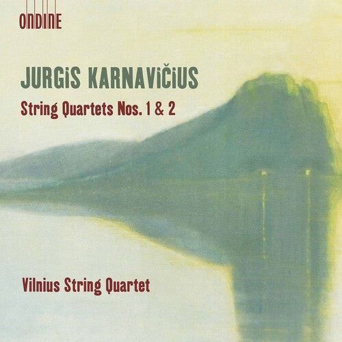 Karnavicius/ Vilnius String Quartet - String Quartets 1 & 2