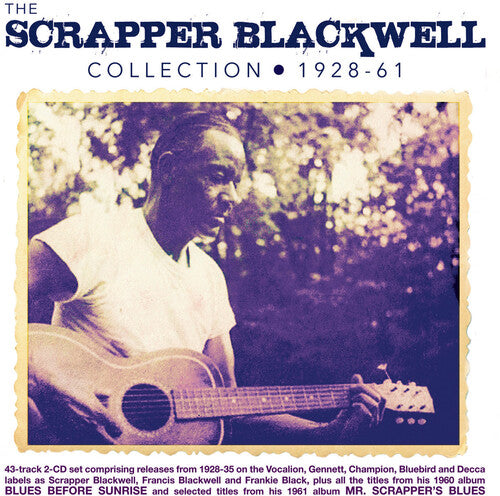 Scrapper Blackwell - Collection 1928-61