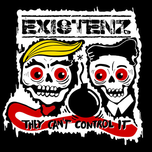 Existenz/ Nilz - They Can't Control It