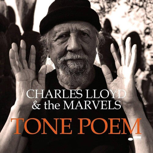 Charles Lloyd & the Marvels - Tone Poem