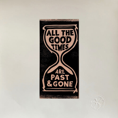Gillian Welch - All The Good Times