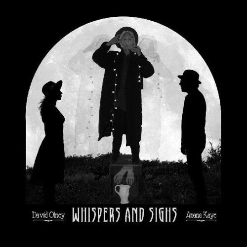 David Olney / Anana Kaye - Whispers And Sighs