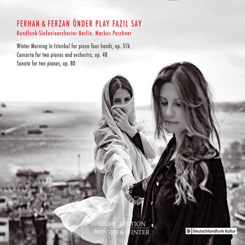 Say/ Poschner - Ferhan & Ferzan Onder Play