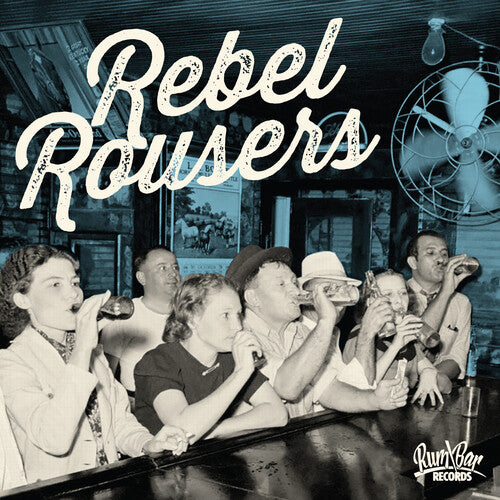 Rebel Rousers/ Various - Rebel Rousers (Various Artists)