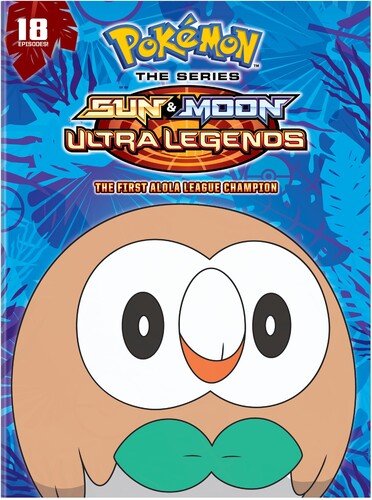 Pokemon The Series: Sun And Moon - Ultra Legends: The First Alola League Champion Season 22 Set 3