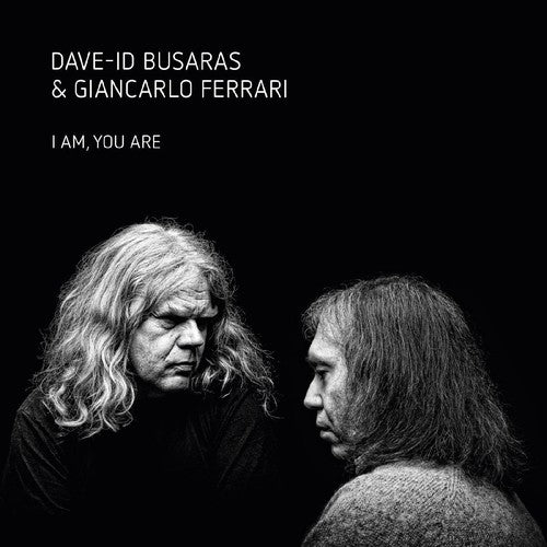 Dave-Id Busaras / Ferrari Giancarlo - I Am You Are