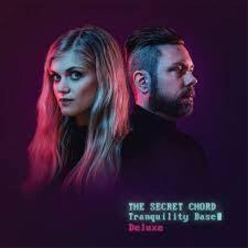 Secret Chord - Tranquility Base [Deluxe]