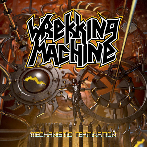 Wrekking Machine - Mechanistic Termination (Deluxe Edition)