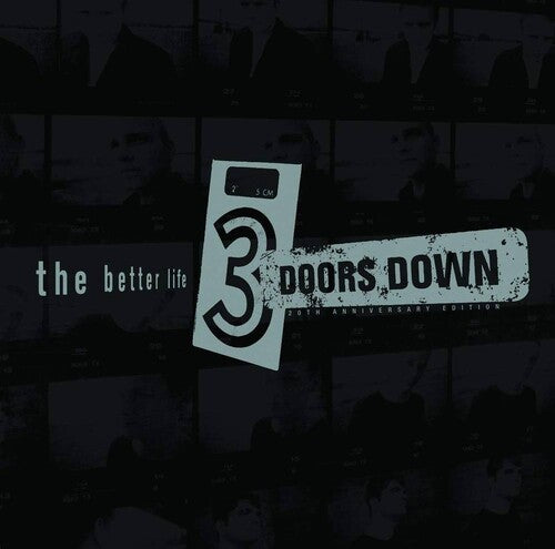3 Doors Down - The Better Life (20th Anniversary)