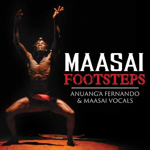Fernando/ Maasai Vocals - Maasai Footsteps