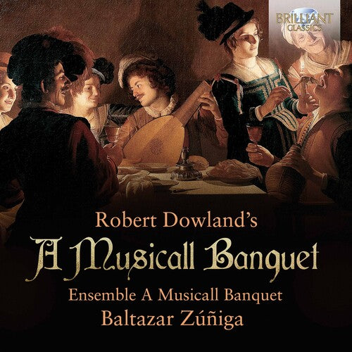 Zuniga Ensemble A Musicall Banquet - Musicall Banquet