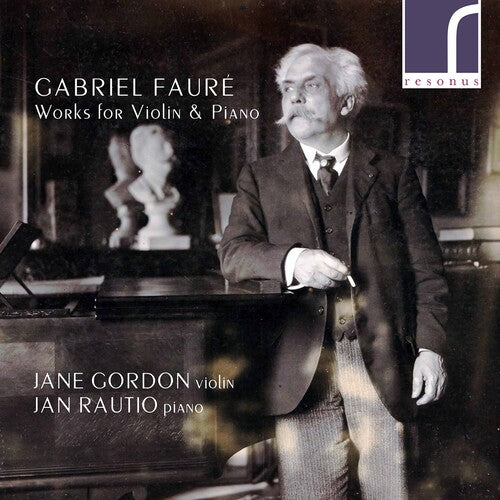 Faure/ Gordon/ Rautio - Works for Violin & Piano