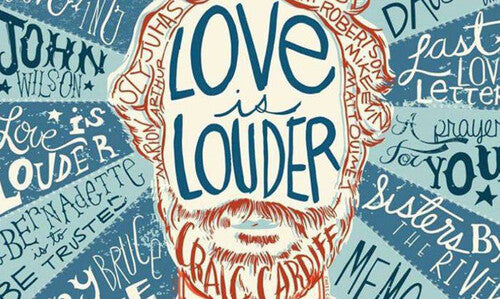 Craig Cardiff - Love Is Louder (Than All This Noise) Pt 2