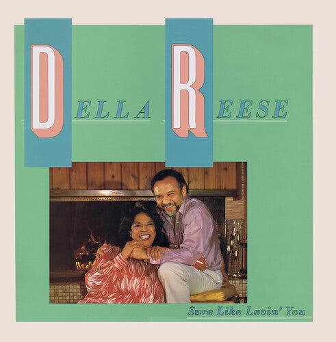 Della Reese - Sure Like Lovin' You (Digitally Remastered)