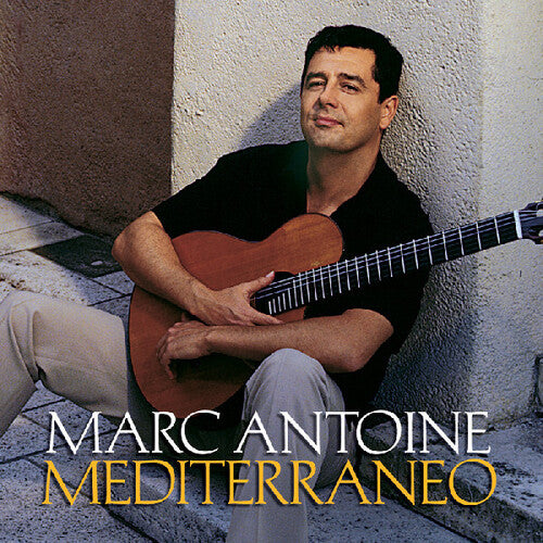 Marc Antoine - Mediterraneo