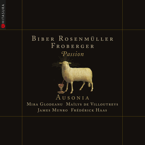 Ausonia/ Biber/ Froberger - Passion