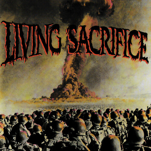 Living Sacrifice - Living Sacrifice (30th Anniversary Edition)