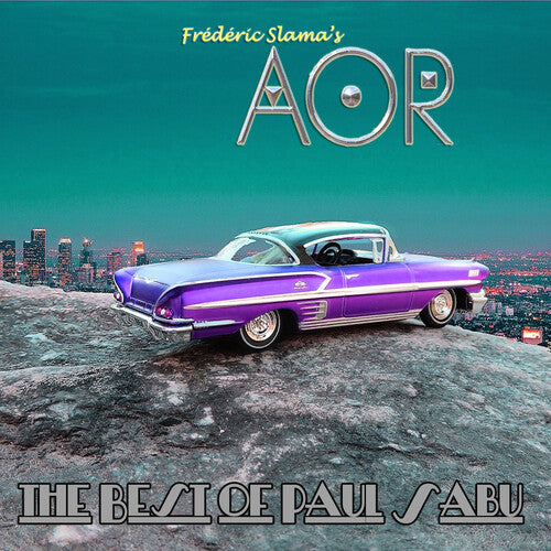 Aor - The Best Of Paul Sabu