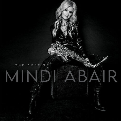 Mindi Abair - The Best Of Mindi Abair