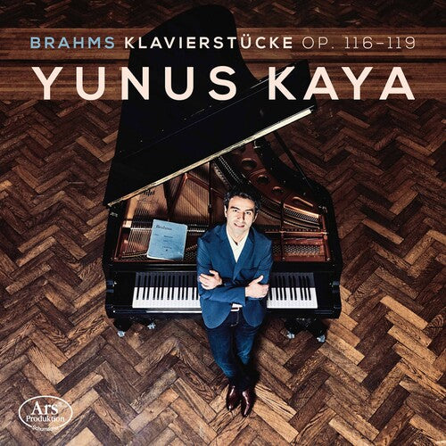 Brahms/ Yunus Kaya - Klavierstucke 116-119