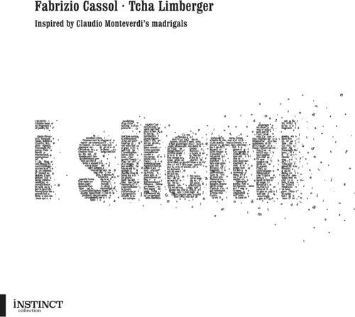 Cassol/ Limberger - I Silenti