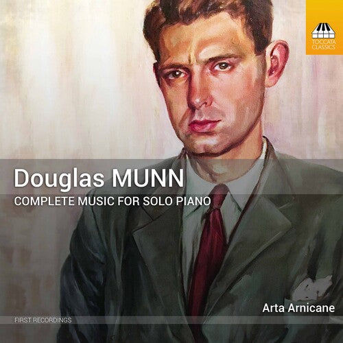 Munn/ Arta Arnicane - Complete Music for Solo Piano