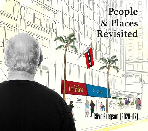 Clive Gregson - People & Places Revisited