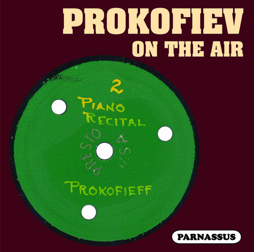 Sergei Prokofiev / Anatoly Vedernikov - Prokofiev on the Air