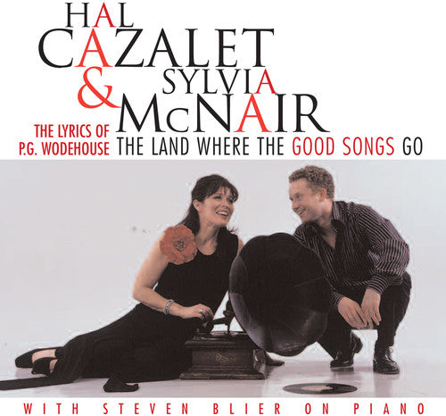 McNair/ H Cazalet / L Cazalet / Blier - Land Where the Good Songs Go