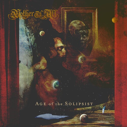 Mother of All - Age Of Solipsist
