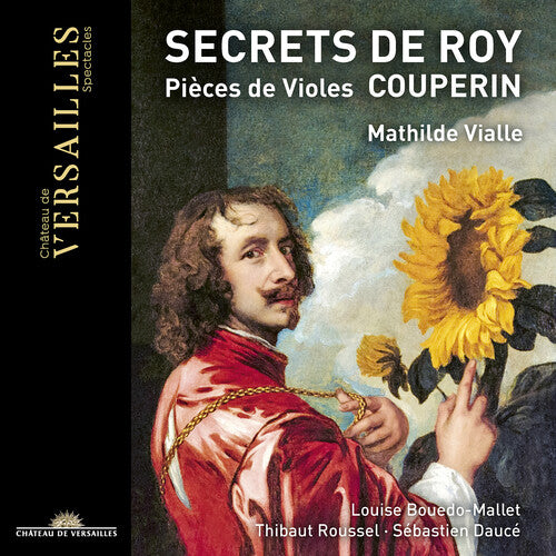 Couperin/ Vialle/ Dauce - Secrets de Roy