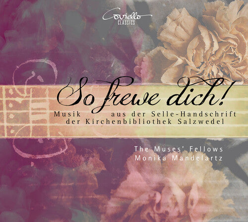 Selle/ Muses Fellows/ Mandelartz - So Frewe Dich