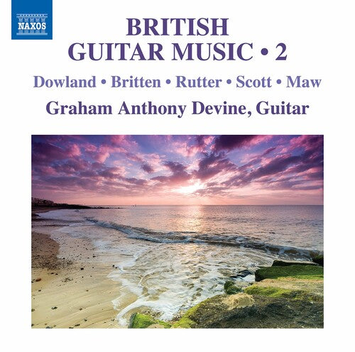 Dowland/ Devine - British Guitar Music 2