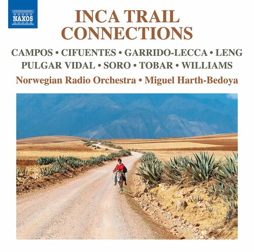 Inca Trail Connections/ Various - Inca Trail Connections