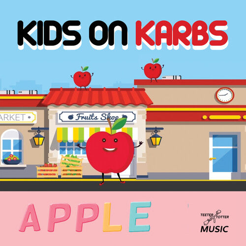 Kids on Karbs - A.P.P.L.E.