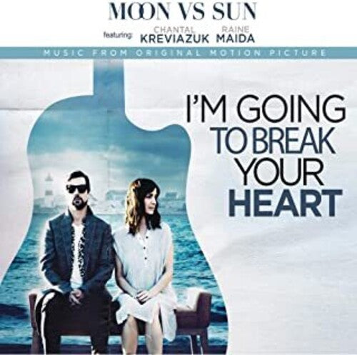 Moon vs Sun - I'm Going To Break Your Heart