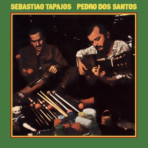 Sebastiao Tapajos / Pedro Dos Santos - Vol. 1