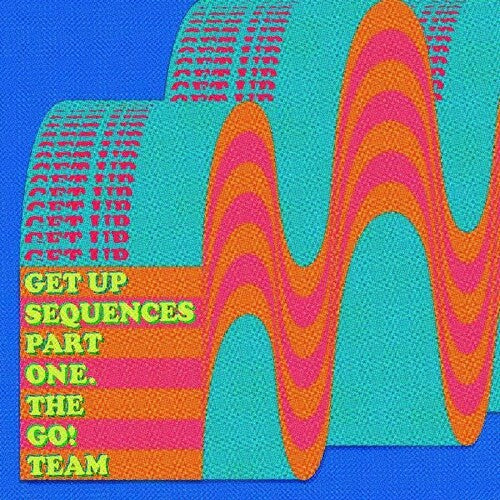 Go Team - Get Up Sequences Part One