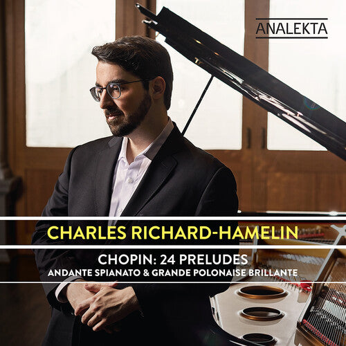 Charles Richard-Hamelin - 24 Preludes