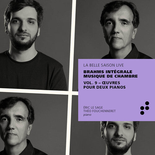 Brahms/ Sage/ Fouchenneret - Integrale Musique 9