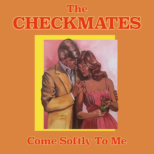 The Checkmates - Come Softly To Me