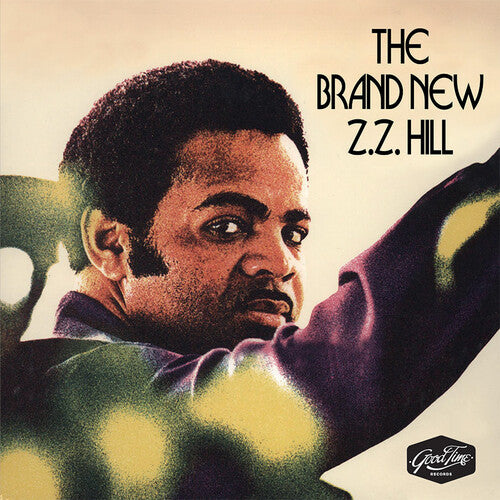 Z.Z. Hill - The Brand New Z.Z. Hill