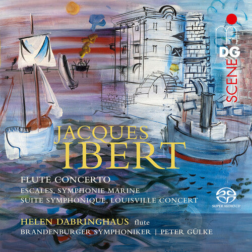 Ibert/ Dabringhaus/ Gulke - Orchestral Works